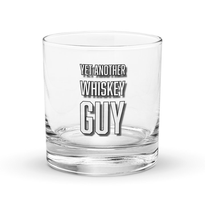 Yet Another Whiskey Guy - Whiskey Glass product image (1)