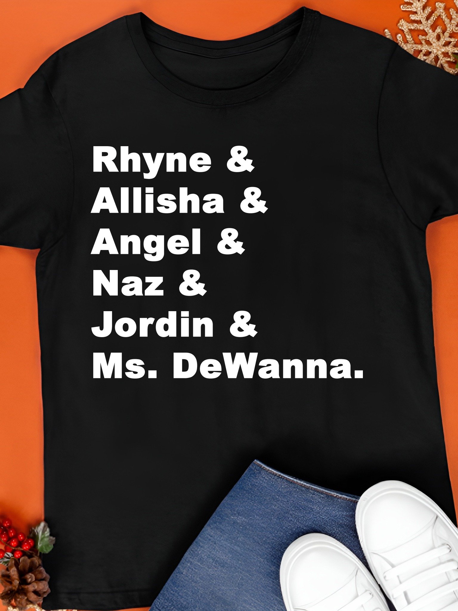 Rhyne Allisha Angel Naz Jordin Ms DeWanna Shirt product image (1)