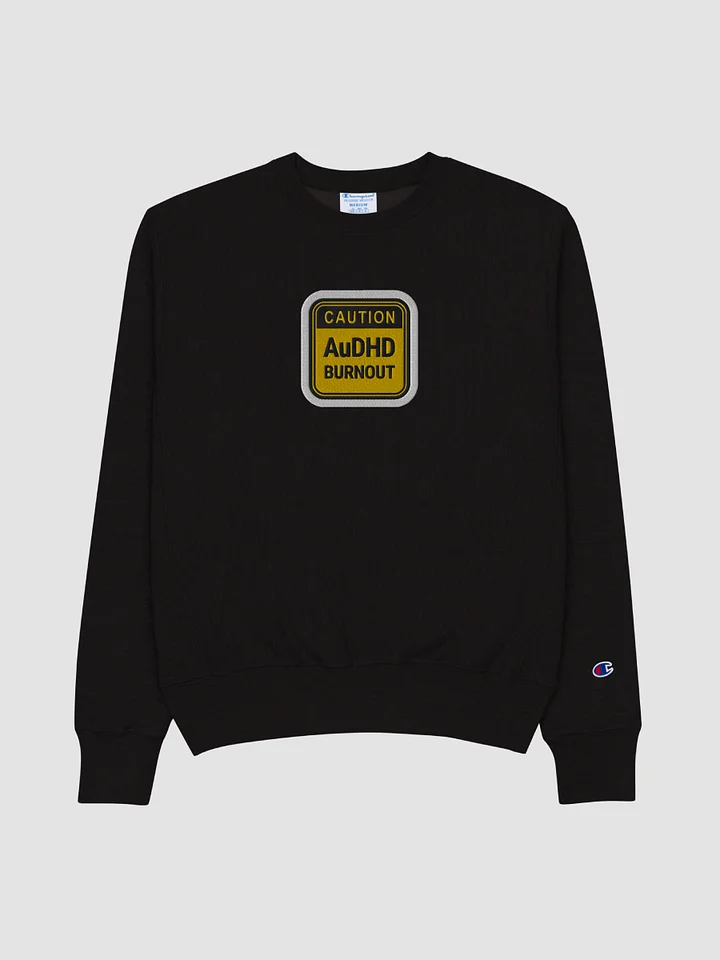 CAUTION: AuDHD BURNOUT (bubble design) embroidered Champion Crewneck Sweatshirt product image (1)