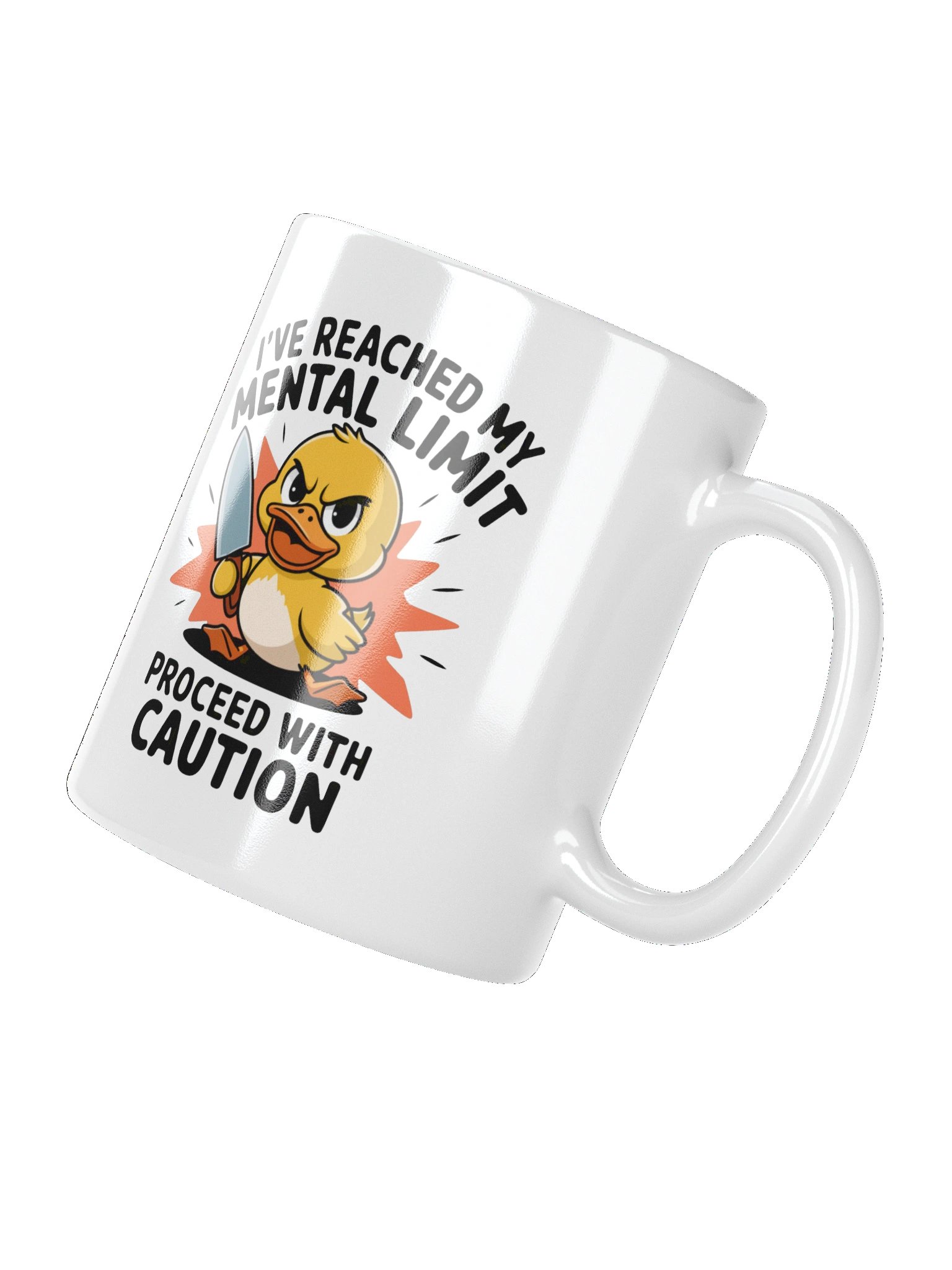 Mental Limit Duck Coffee Mug — Proceed With Caution product image (10)