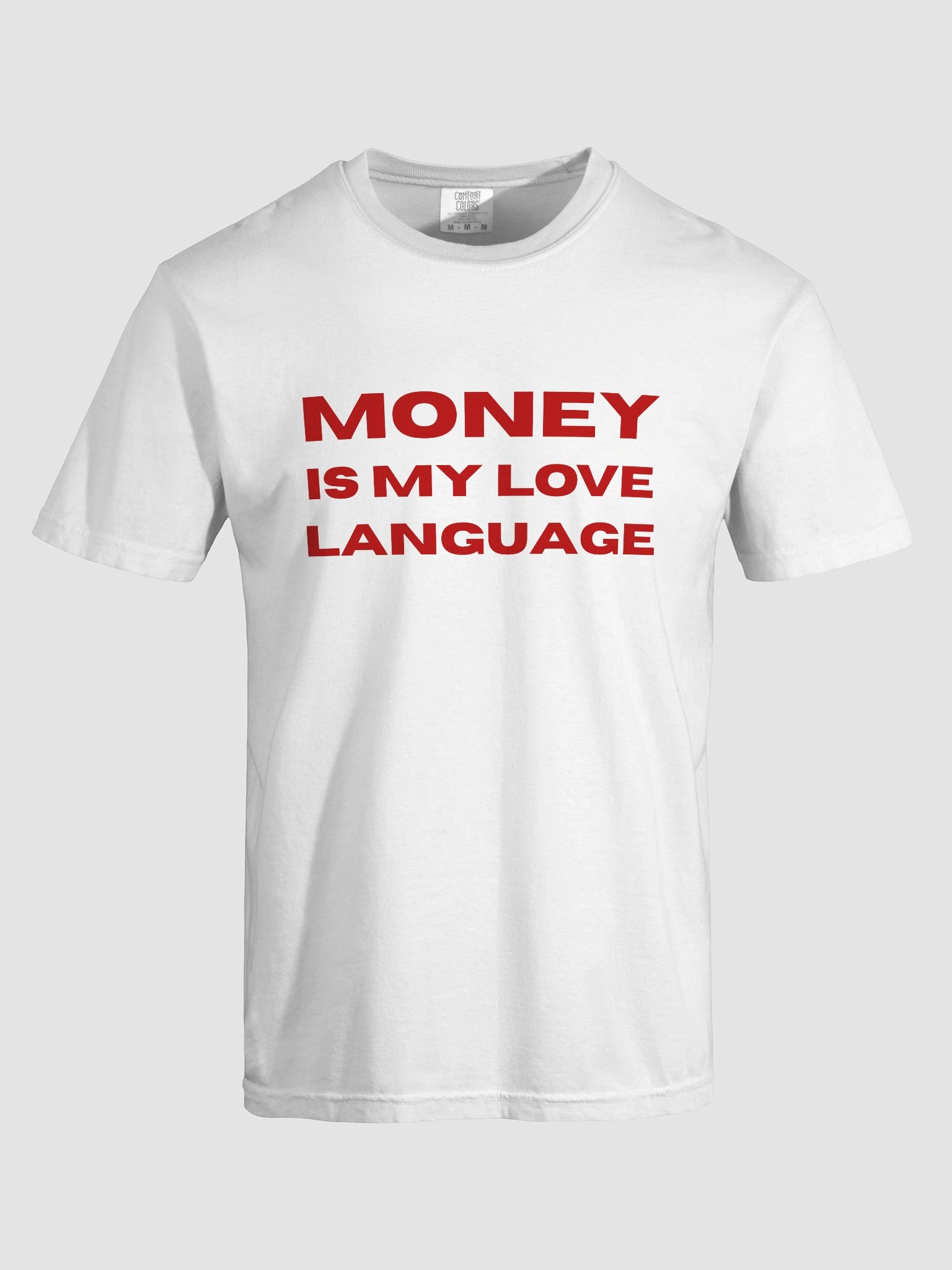 Money Is My Love Language T-shirt product image (27)