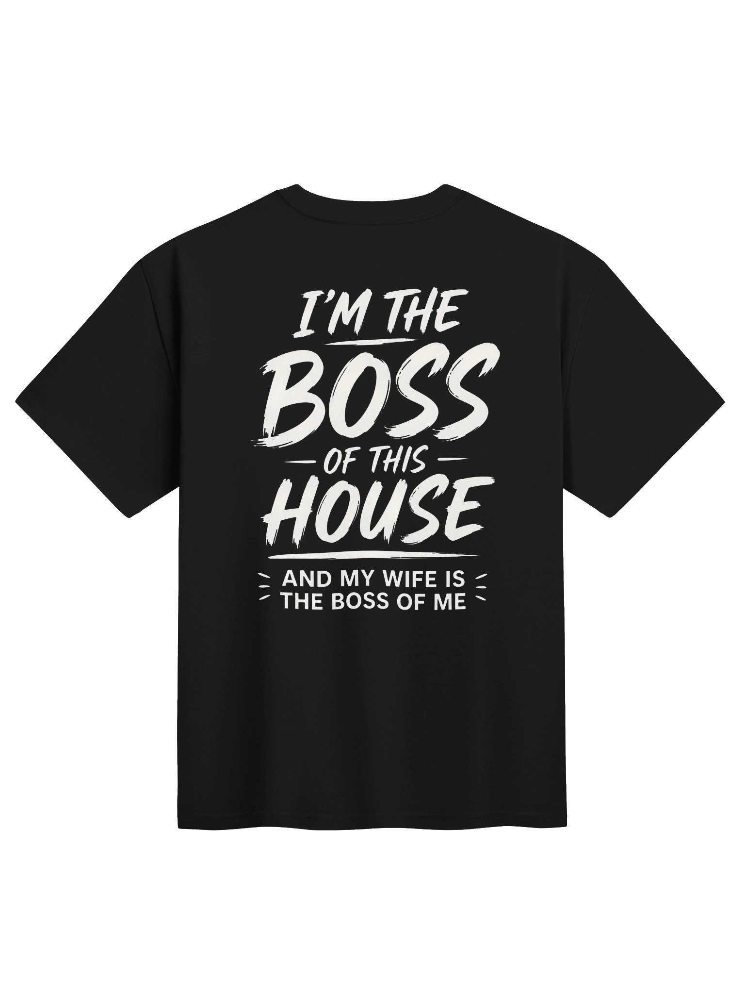 Boss of this House T-Shirt product image (1)