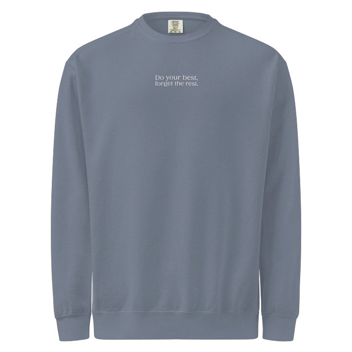 Embroidered Do Your Best Comfort Colors Sweatshirt product image (1)
