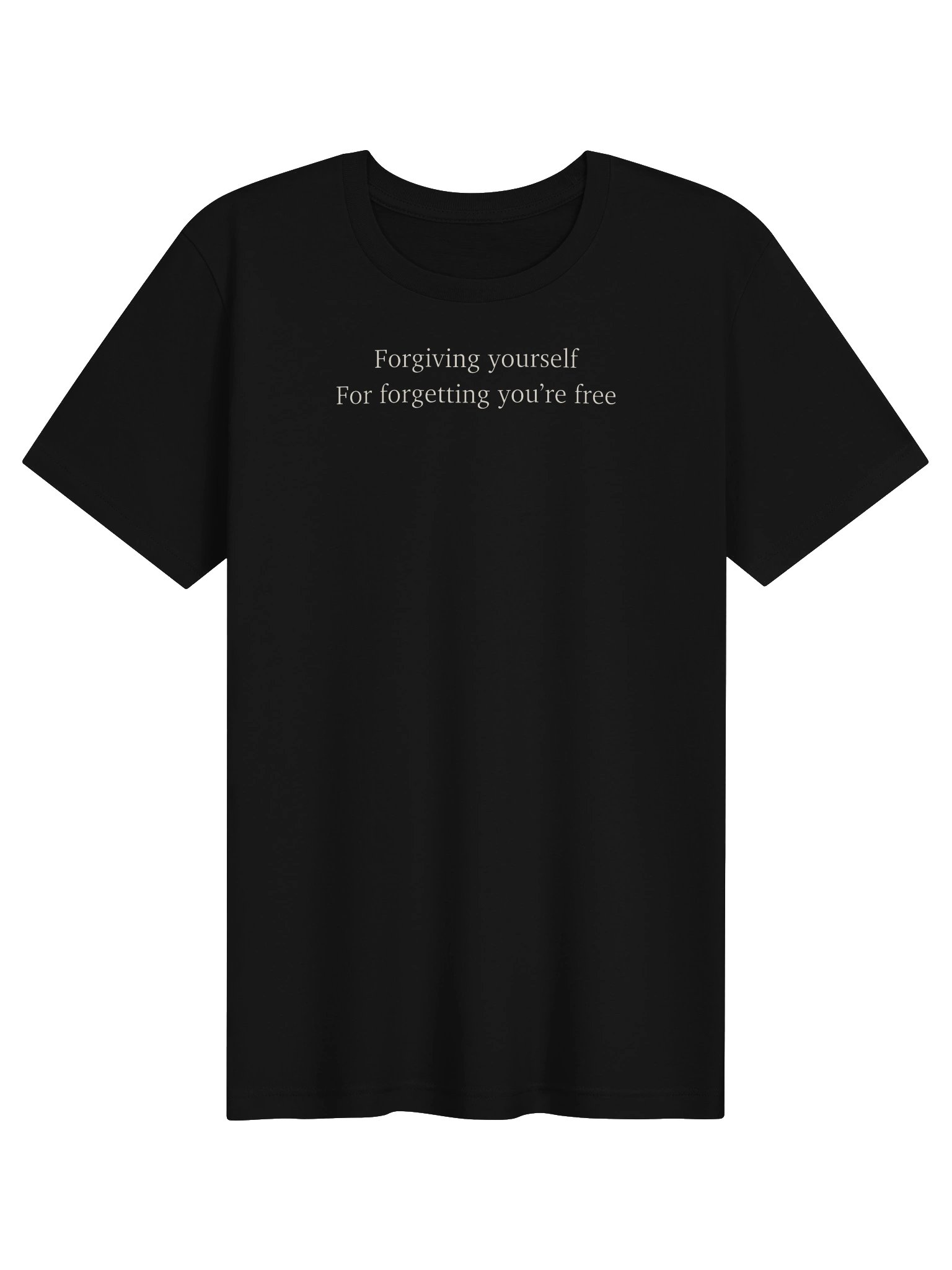 Forgetting You're Free — Tee product image (1)