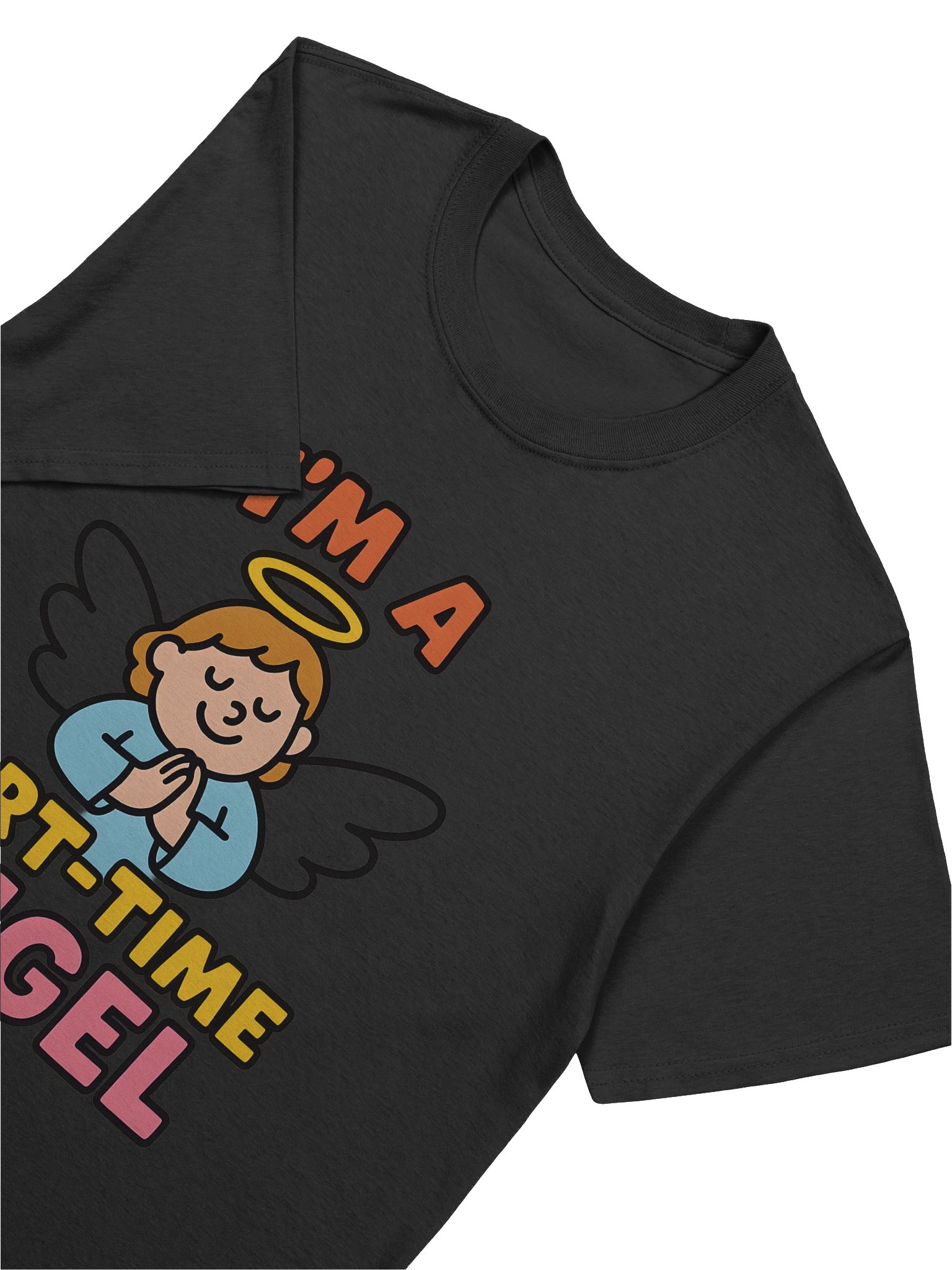 Part-Time Angel Unisex T-Shirt product image (98)