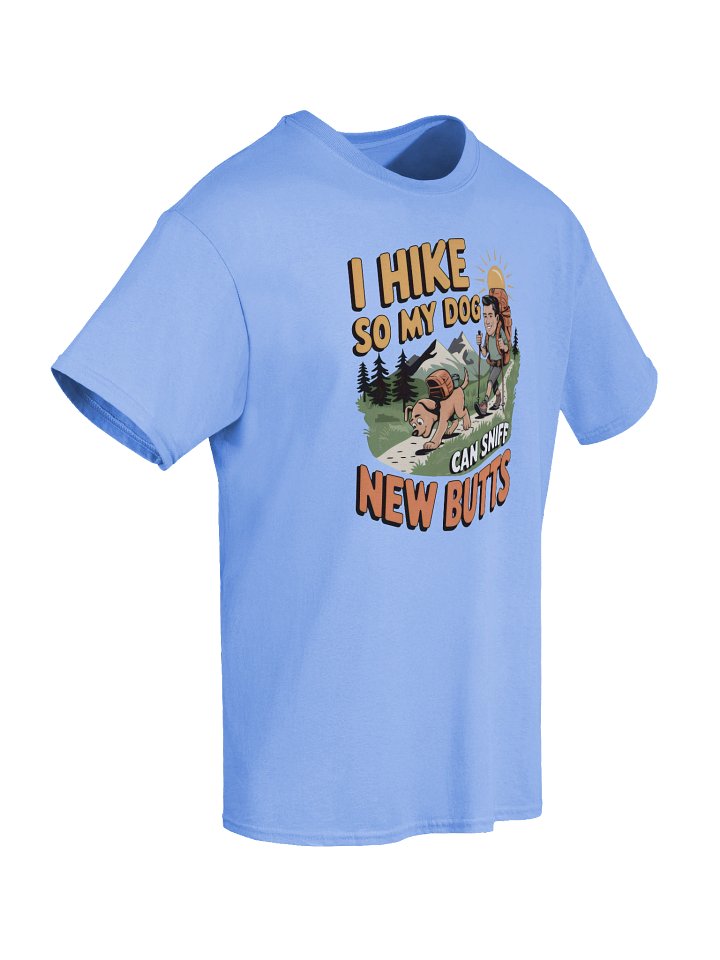 I Hike So My Dog Can Sniff New Butts Light Version Unisex Heavyweight Graphic T-Shirt product image (2)
