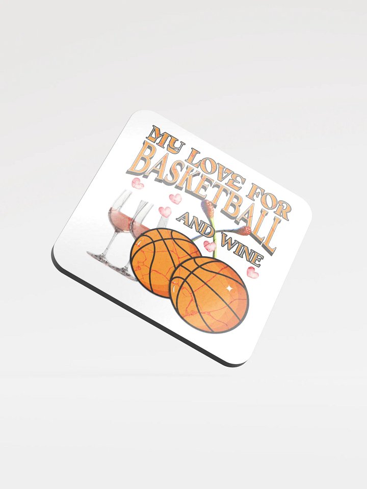 My Love For Basketball And Wine & Hoops Cork Coaster Set product image (2)