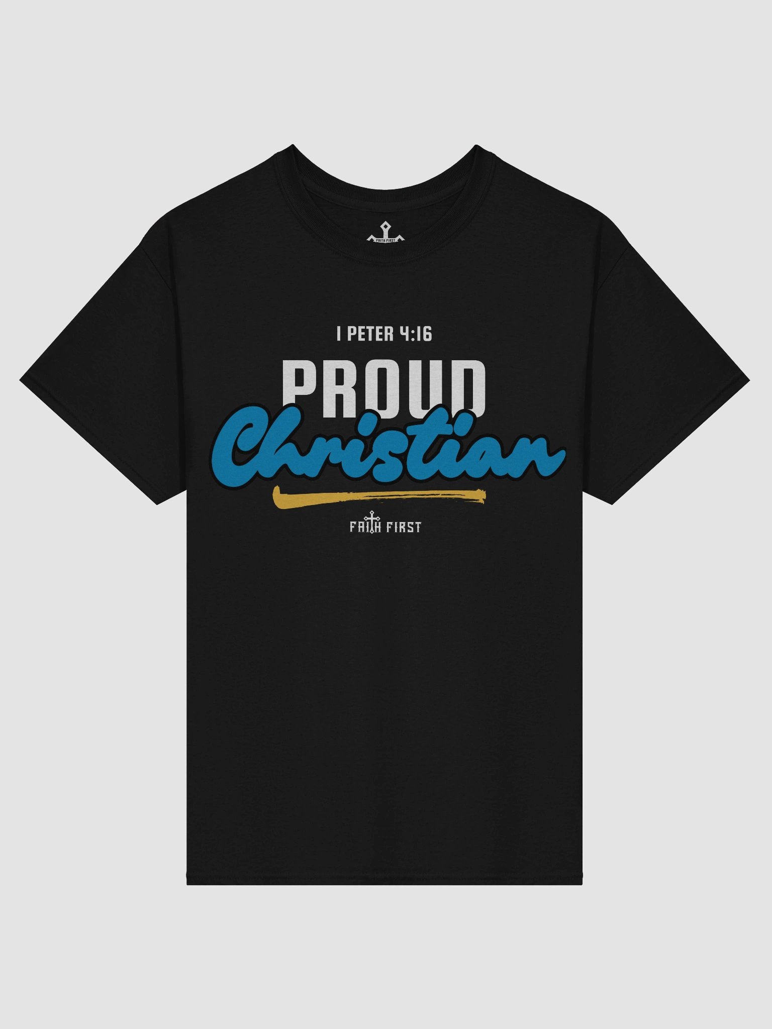1 Peter 4:16 - Proud Christian Unisex T-Shirt product image (4)
