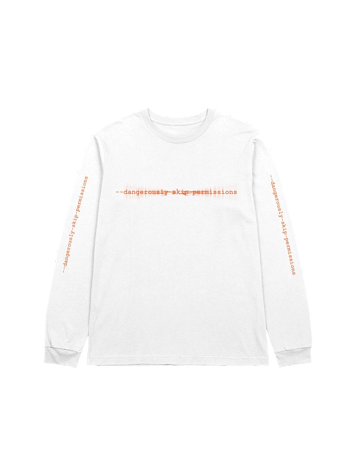 --dangerously-skip-permissions long sleeve tee product image (1)