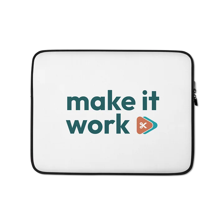make it work Laptop Sleeve product image (1)