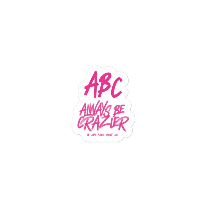 ABC Always Be Crazier Magnet product image (1)