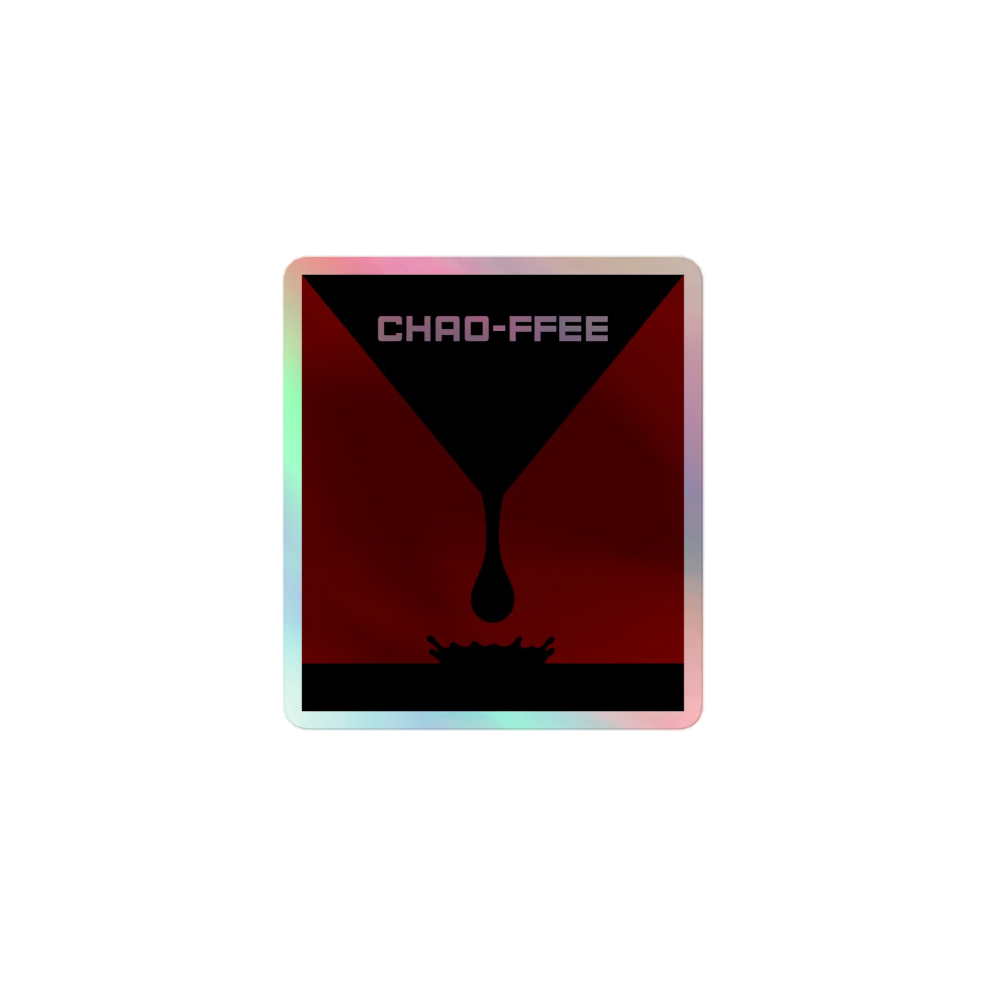 Holographic Chaoffee Sticker product image (1)