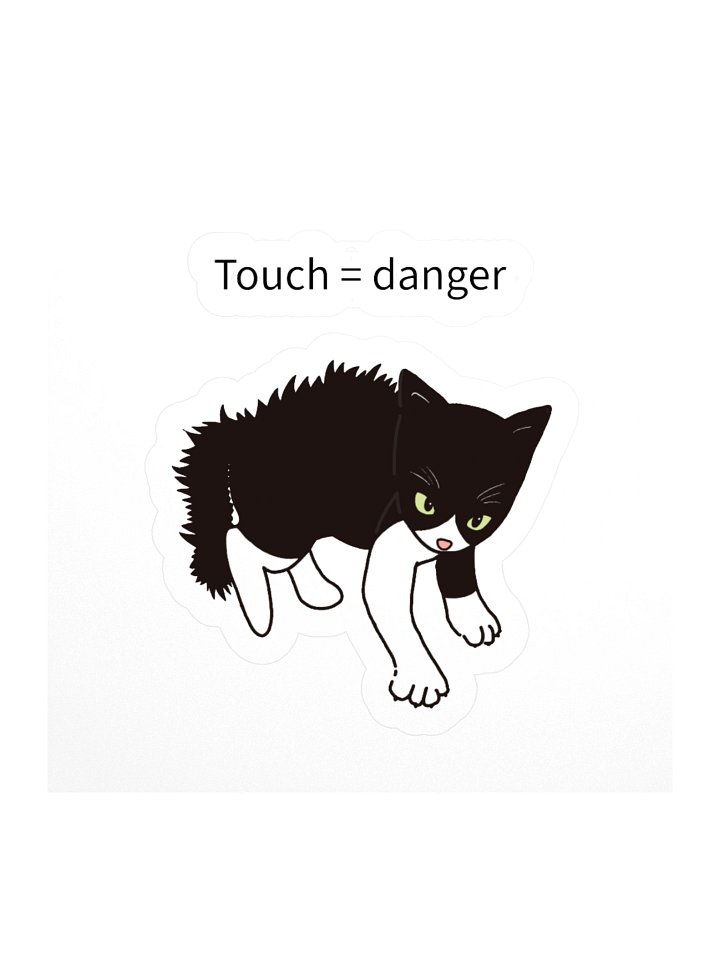 Touch = danger Sticker product image (1)
