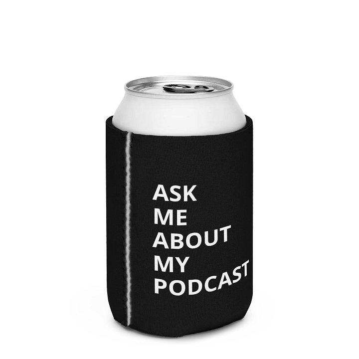 Podcast Enthusiast Can Cooler product image (3)