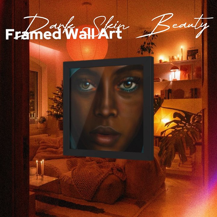 Dark Skin Beauty Framed product image (1)
