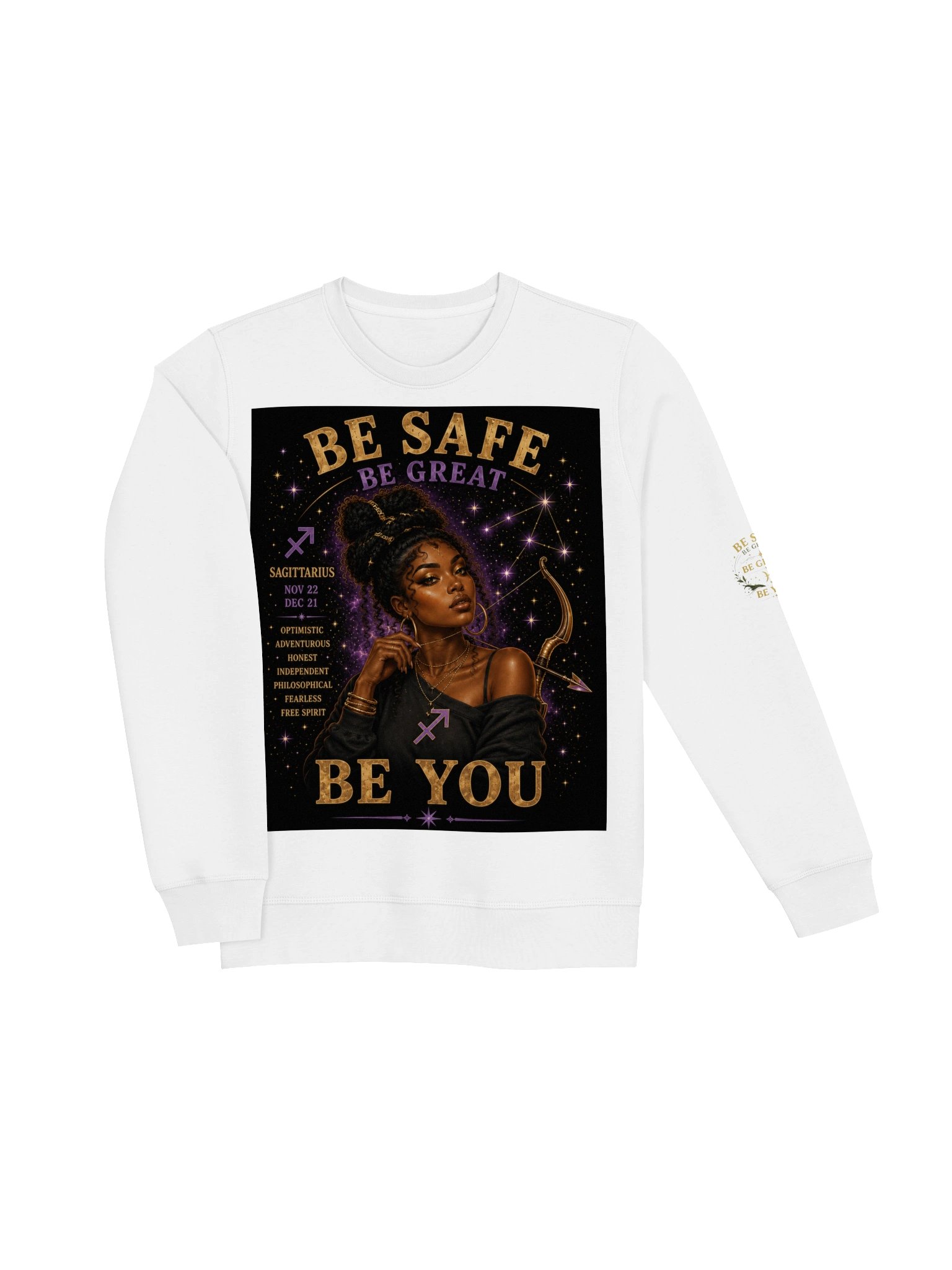 Sagittarius For the adventurers. Optimistic. Honest. Fearless. Sagittarius is always chasing the next horizon. 🏹 Be Safe. Be Great. Be You. product image (7)