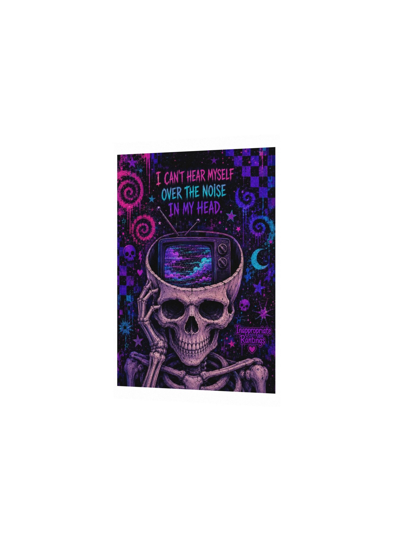 I Can't Hear Myself Over The Noise In My Head Poster product image (6)