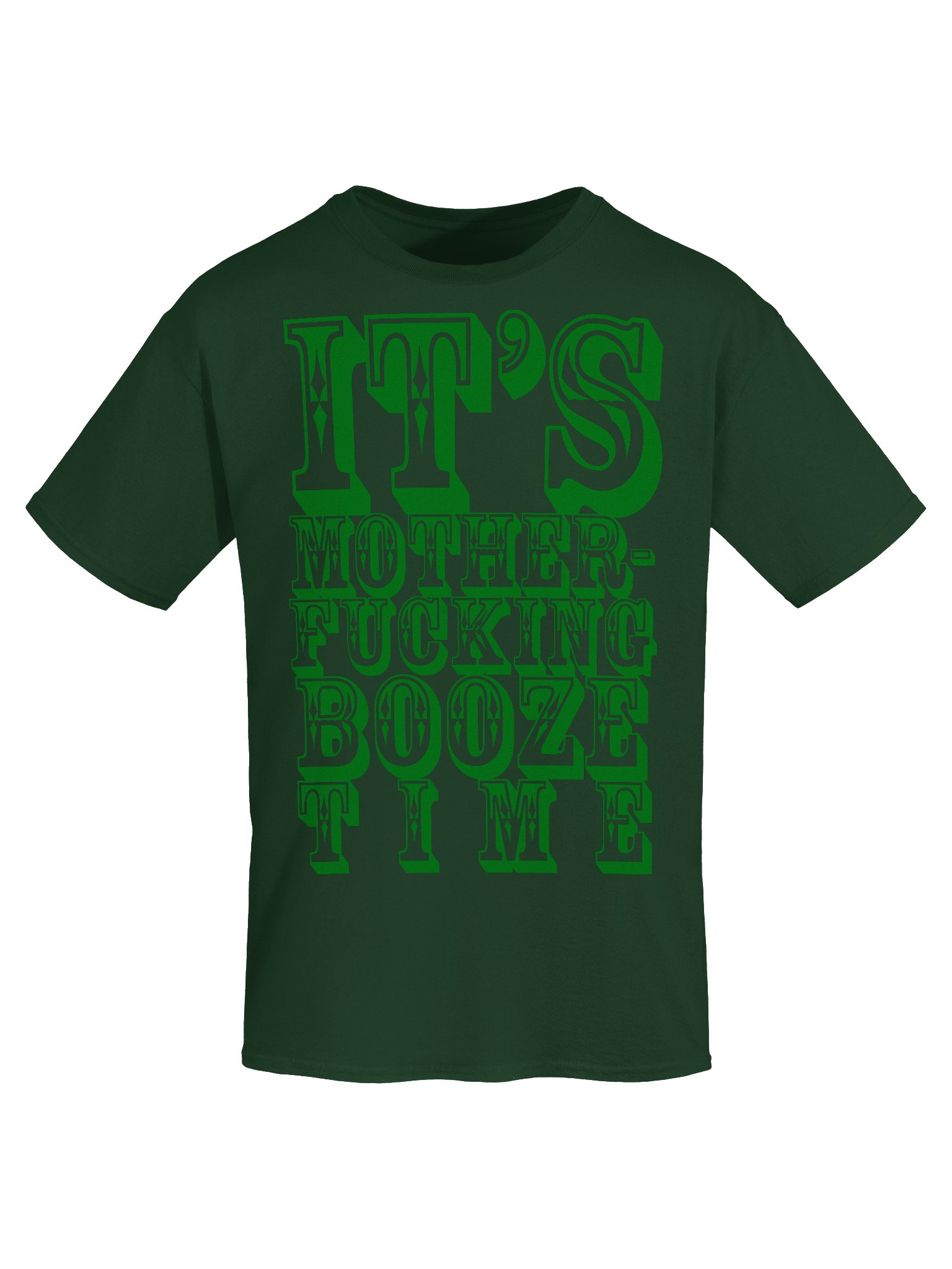 It's Mother Fucking Booze Time product image (14)