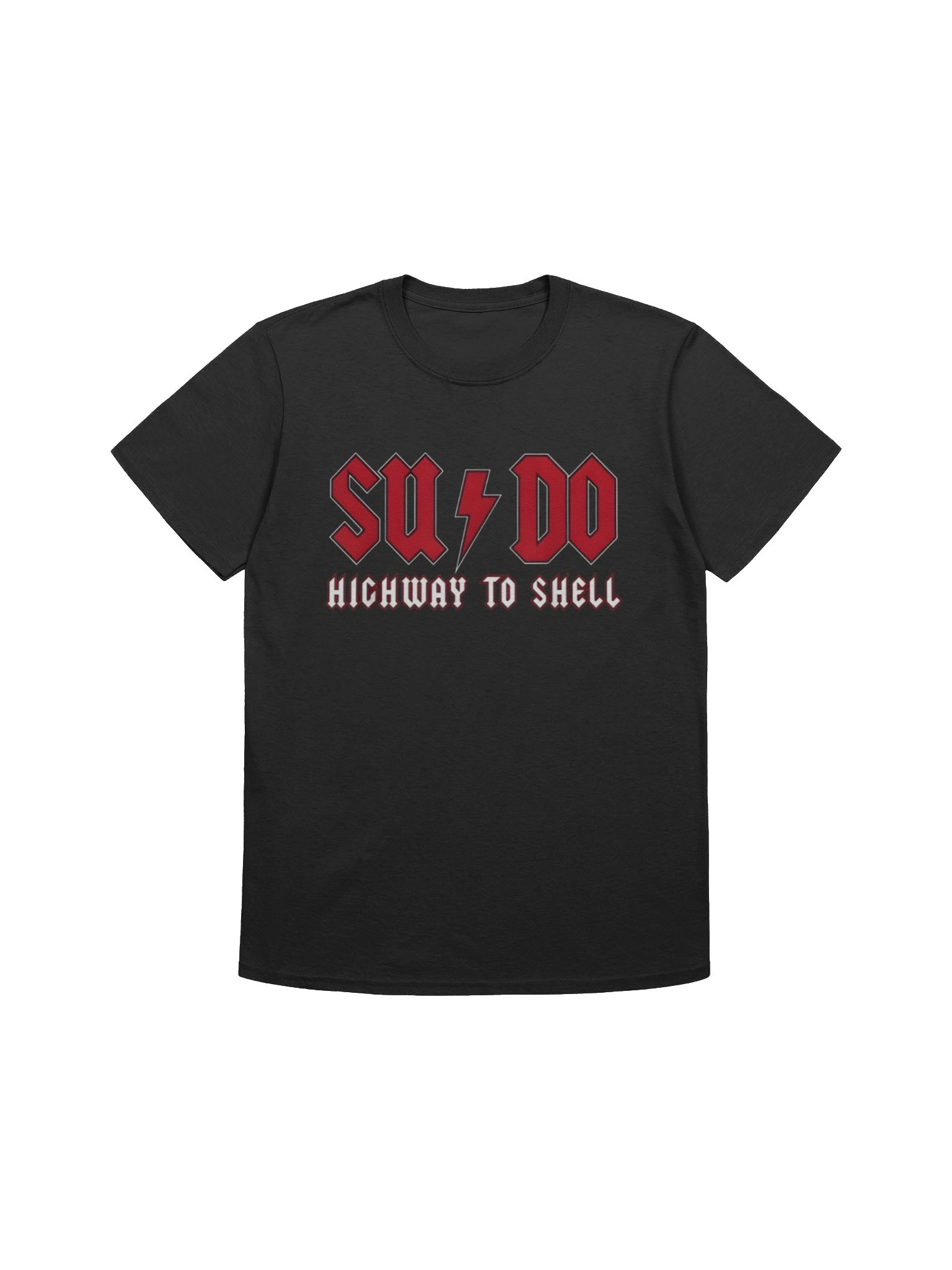 Sysadmin SUDO Highway To Shell Linux Terminal Shirt product image (1)