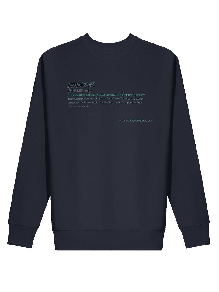 Streamer Definition Sweatshirt product image (2)