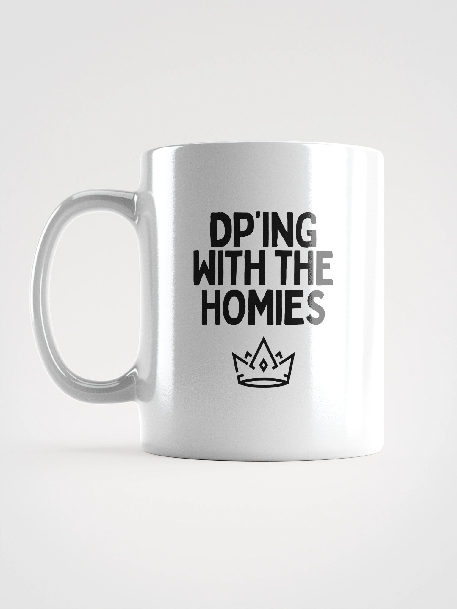 DP'ing With The Homies Mug product image (1)