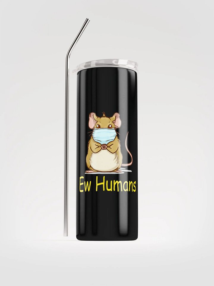 Ew humans tumbler product image (1)