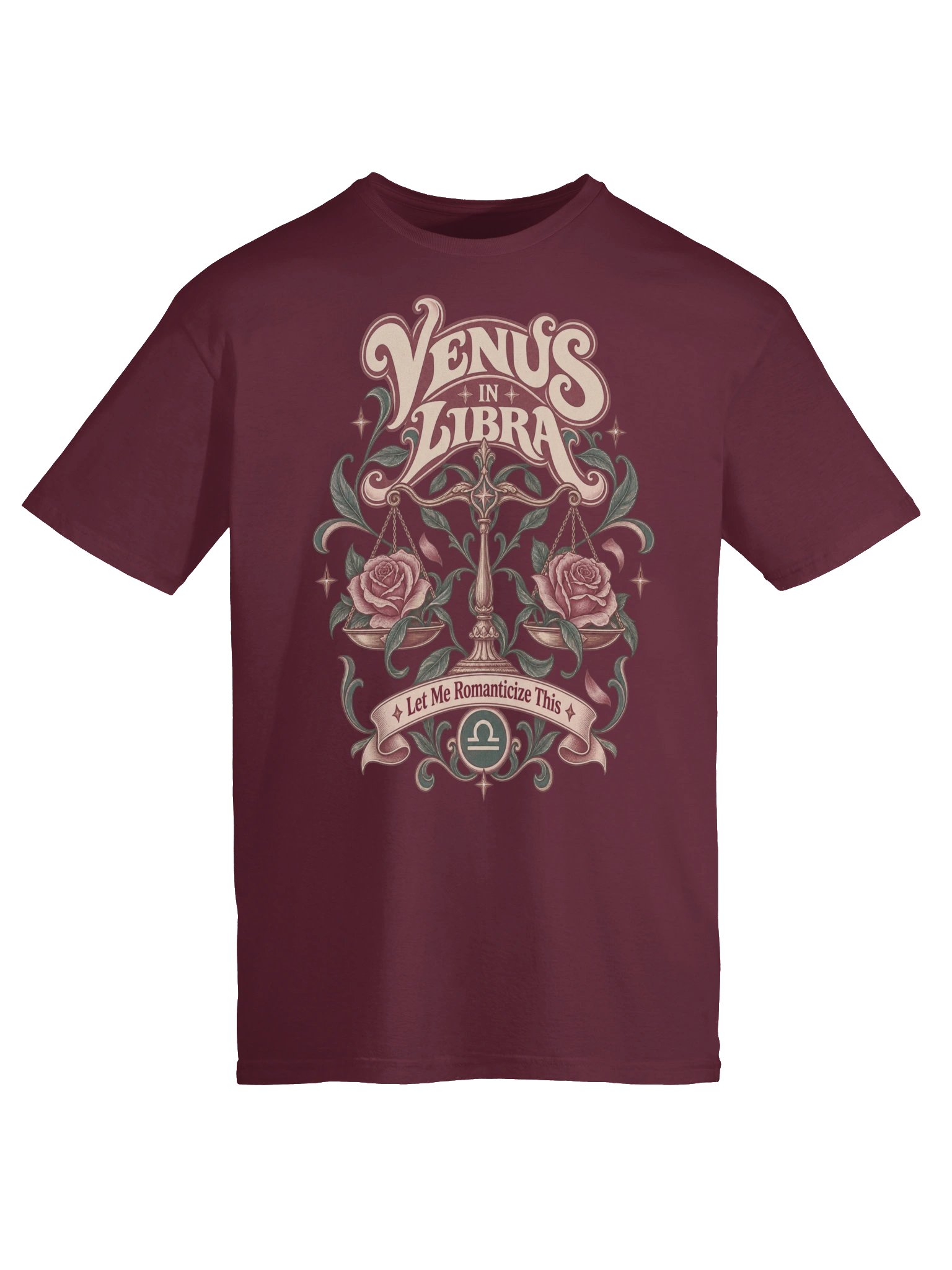Venus in Libra Let Me Romanticize This Tee product image (15)