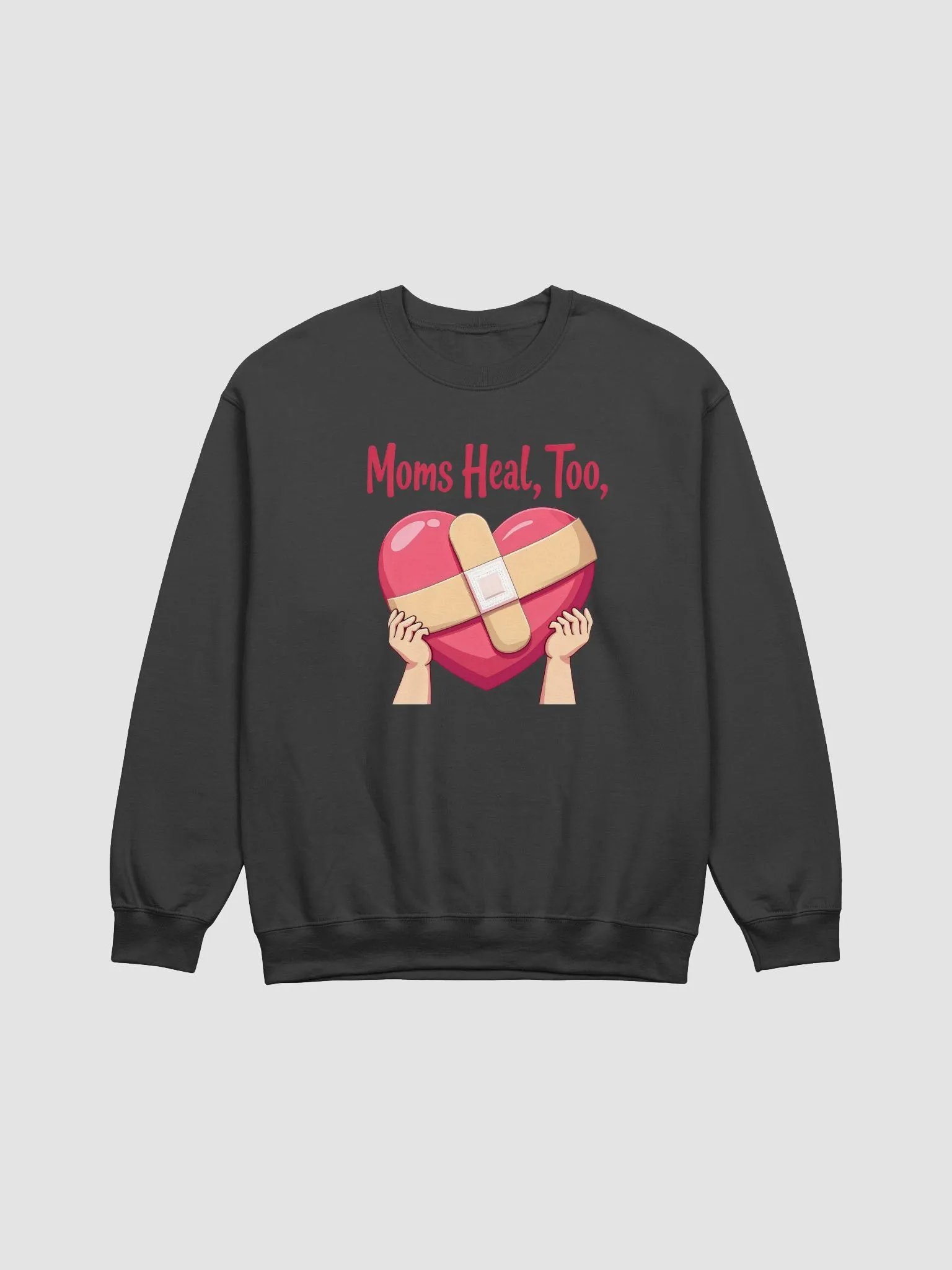 Moms Heal, Too Crewneck Sweatshirt product image (7)