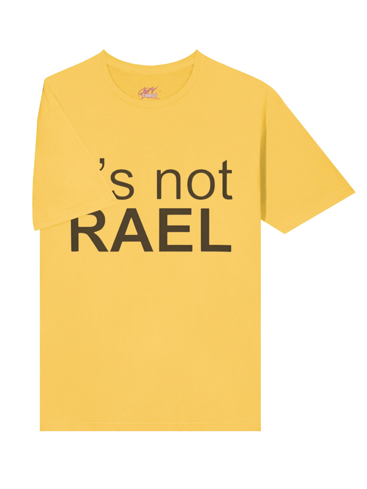 It’s Not Real Shirt product image (3)