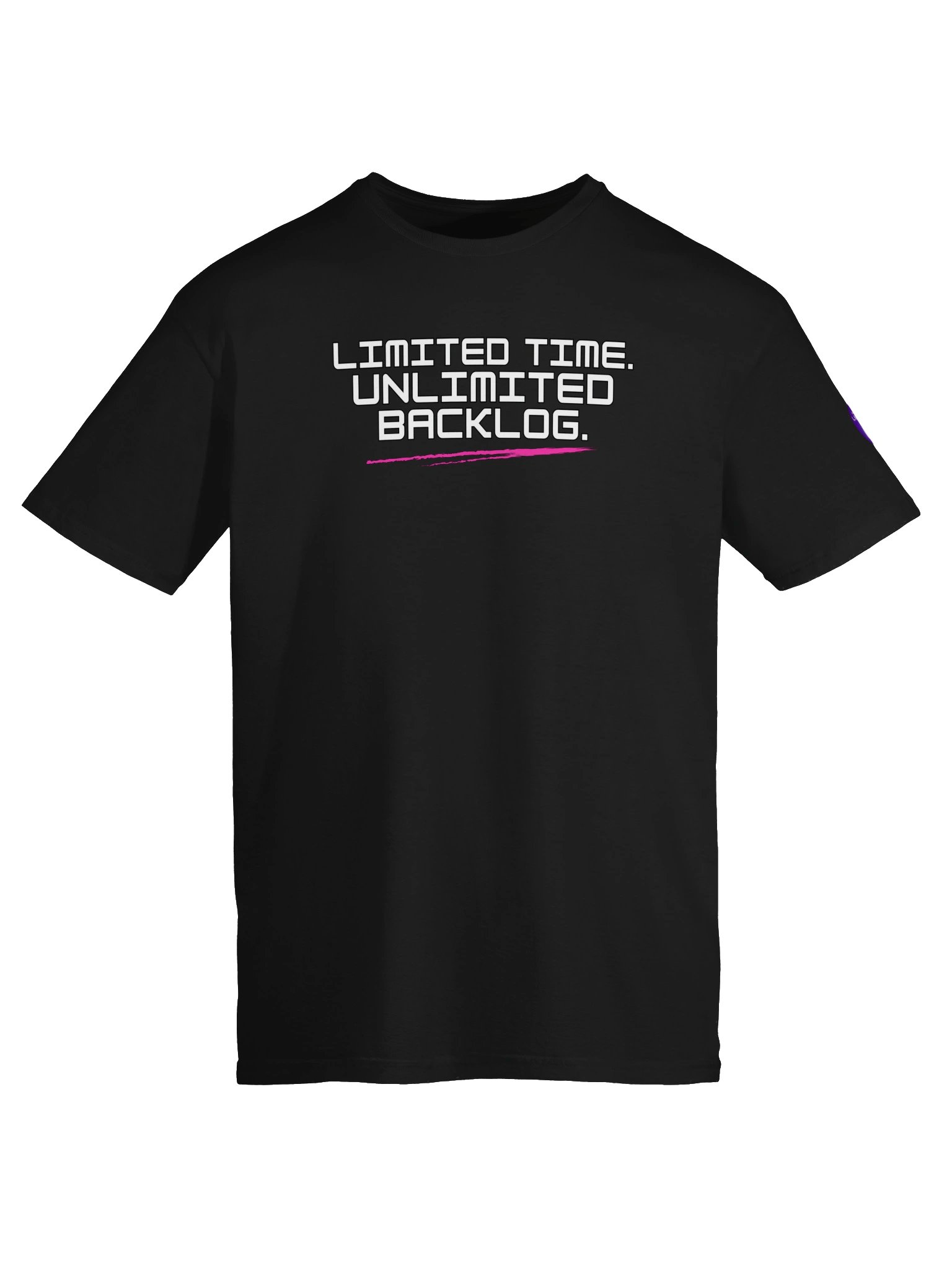 Limited Time. Unlimited Backlog T-Shirt product image (5)