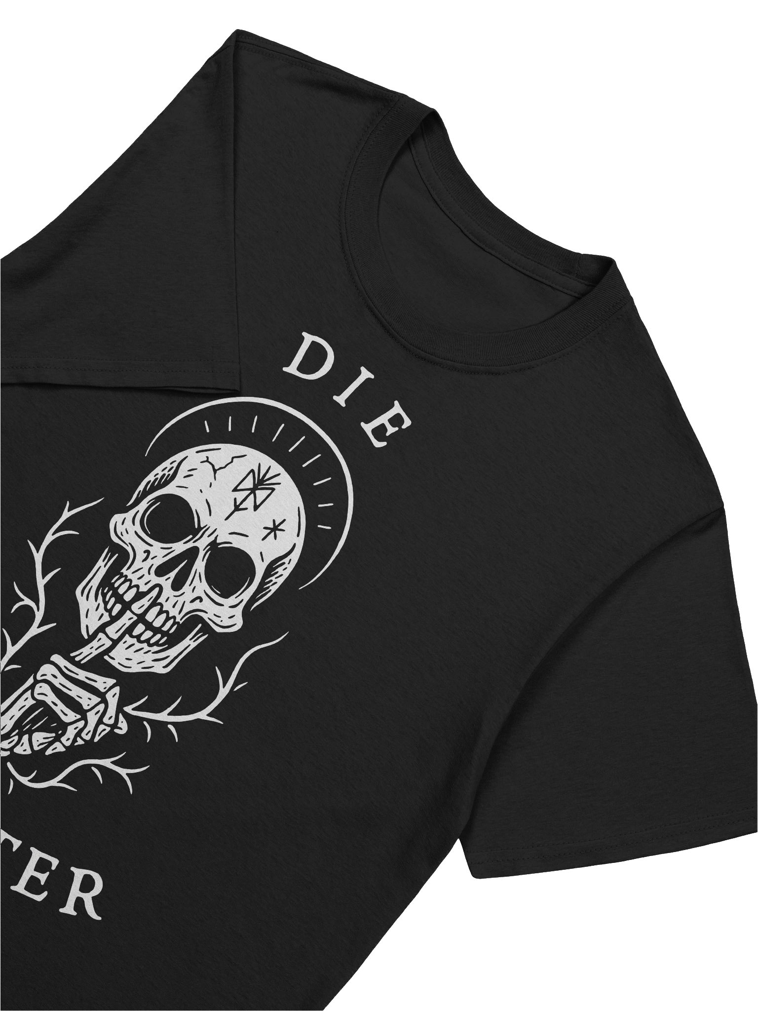 Die Quieter - Unisex T-Shirt FRONT PRINT product image (1)