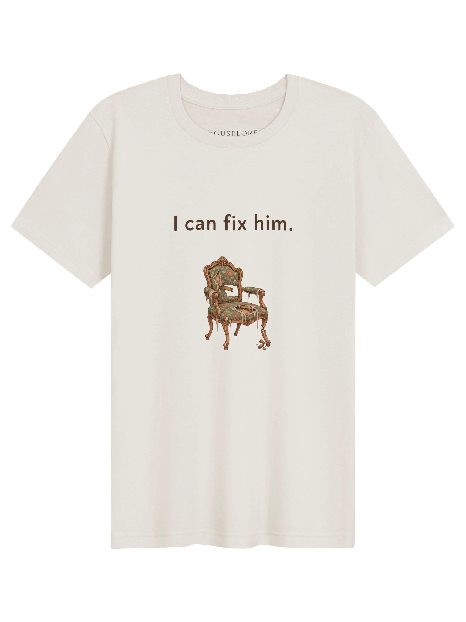 "I Can Fix Him" Unisex T-Shirt product image (1)