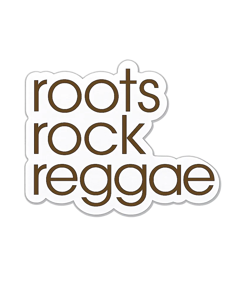 Roots Rock Reggae Sticker product image (1)