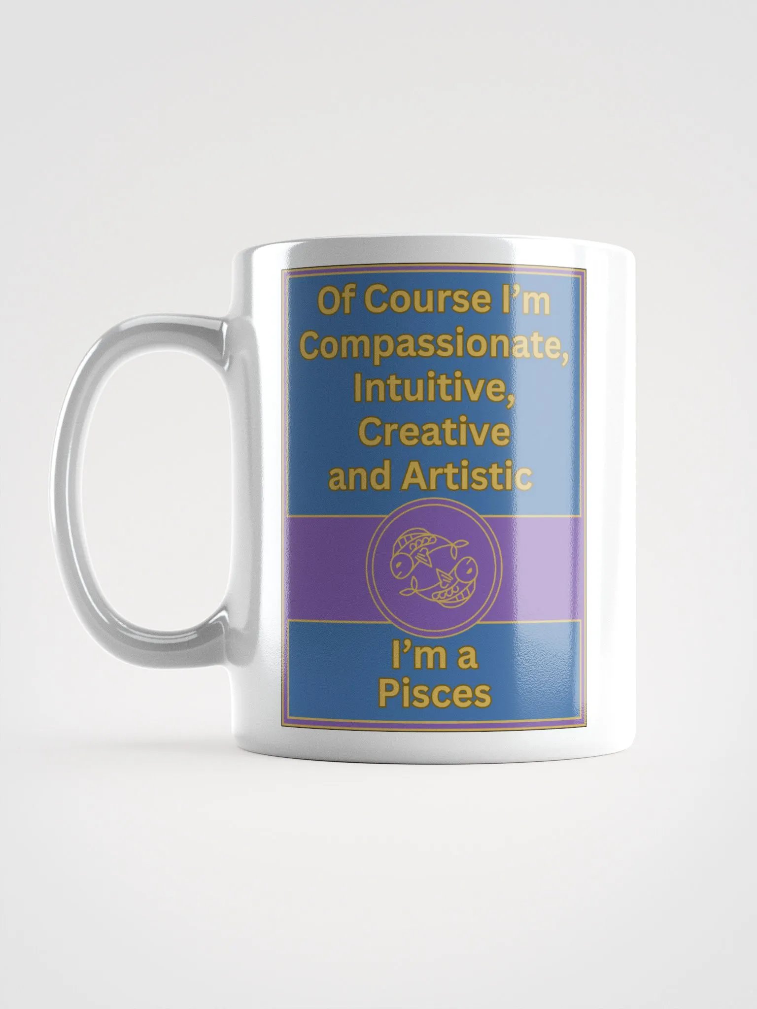 Of Course I’m Pisces Zodiac Sign Mug, Zodiac Sign Vibes Mug, Pisces Mug, Astrological Mug product image (7)