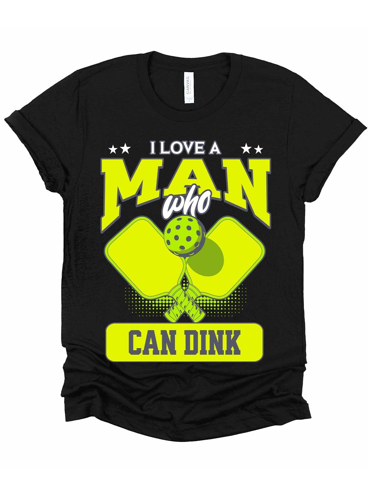 I Love a Man Who Can Dink Funny Pickleball Women's T-Shirt product image (1)