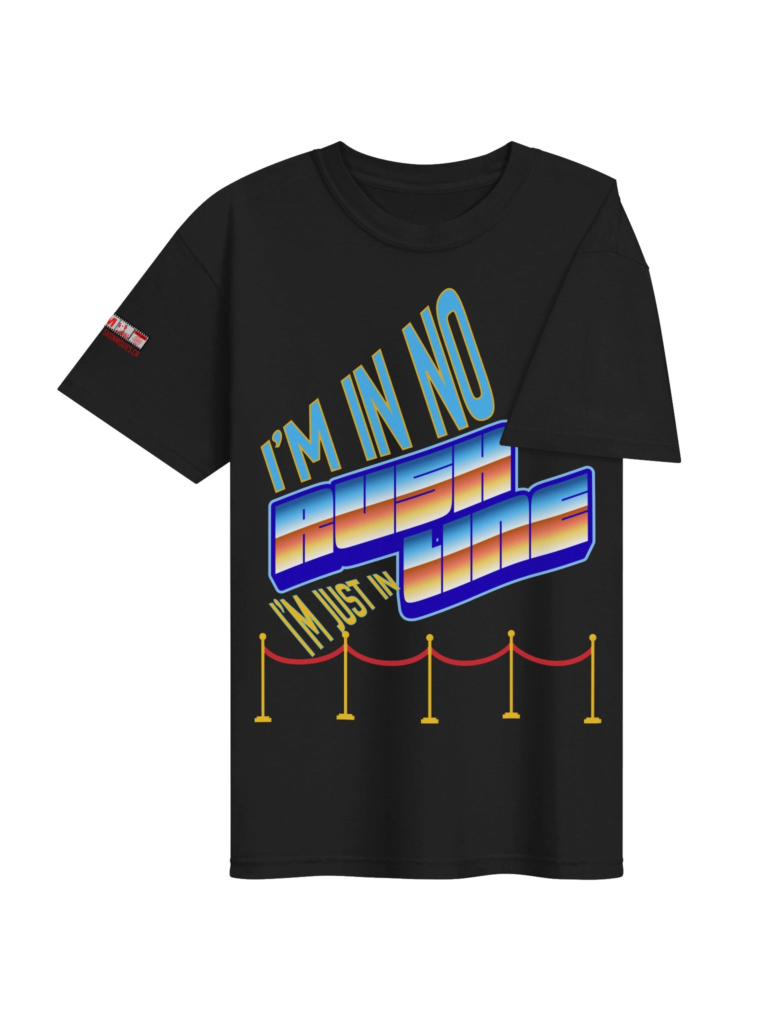 "I'm in No Rush, I'm Just in Line" T-Shirt product image (4)
