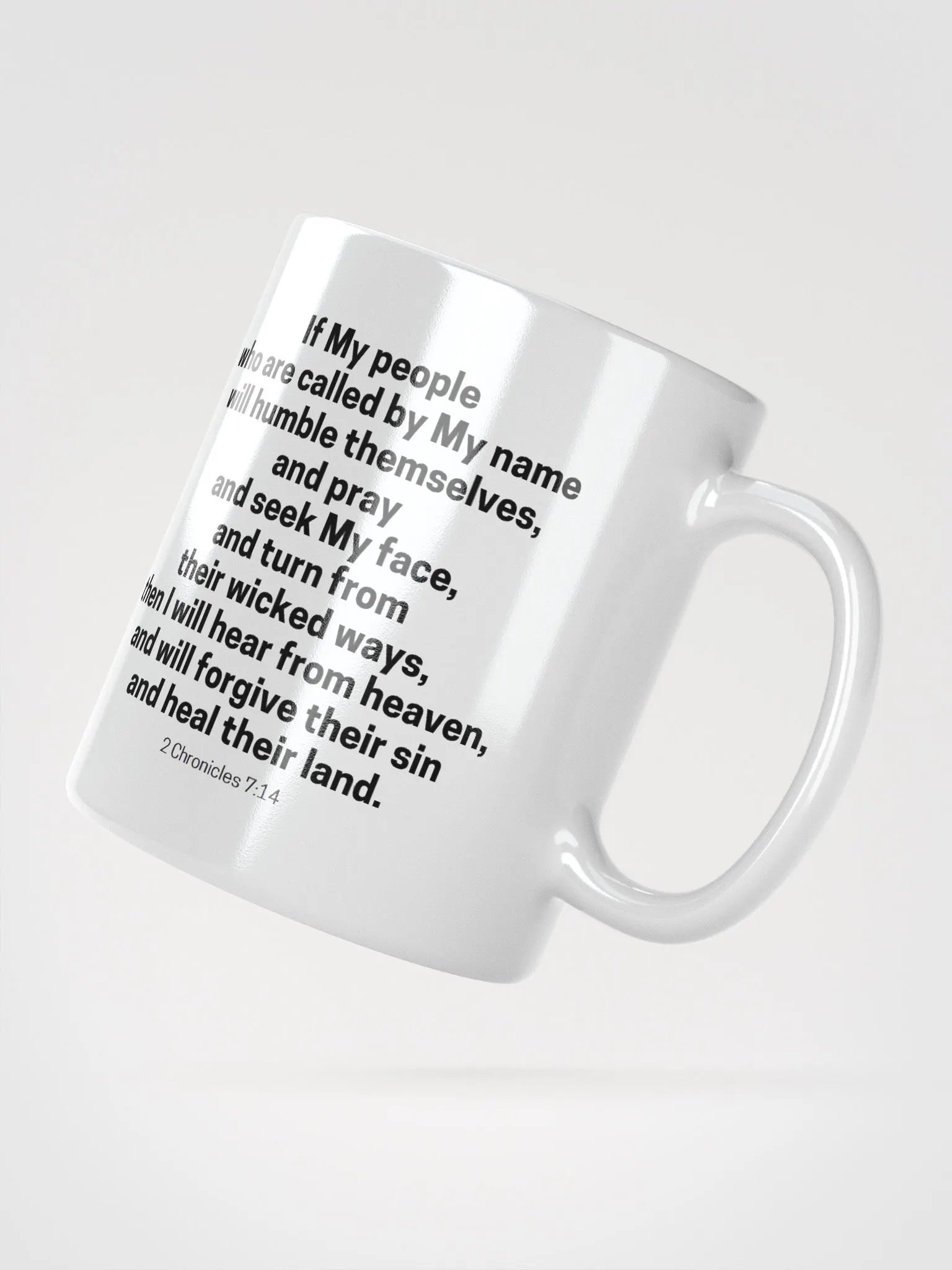 If My People Who Are Called By My Name 2 Chronicles 7:14 Design 2 White Glossy Mug 11/15/20oz product image (2)