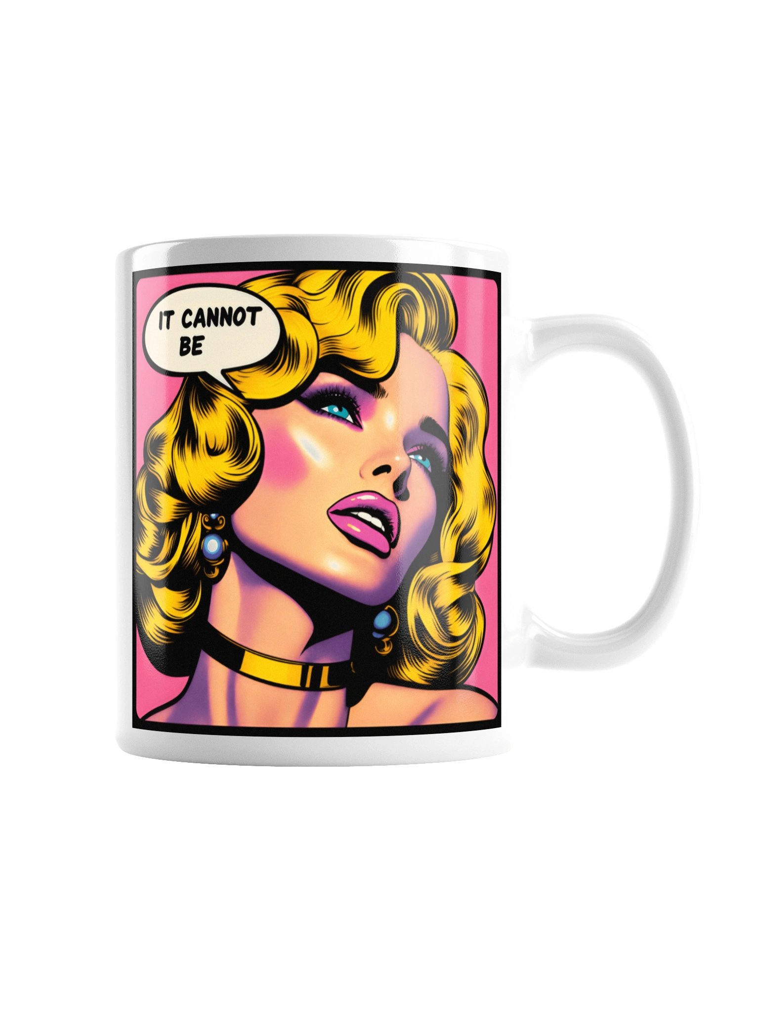 It Cannot Be Mug - Pop Art Comic Sassy Coffee Cup product image (3)