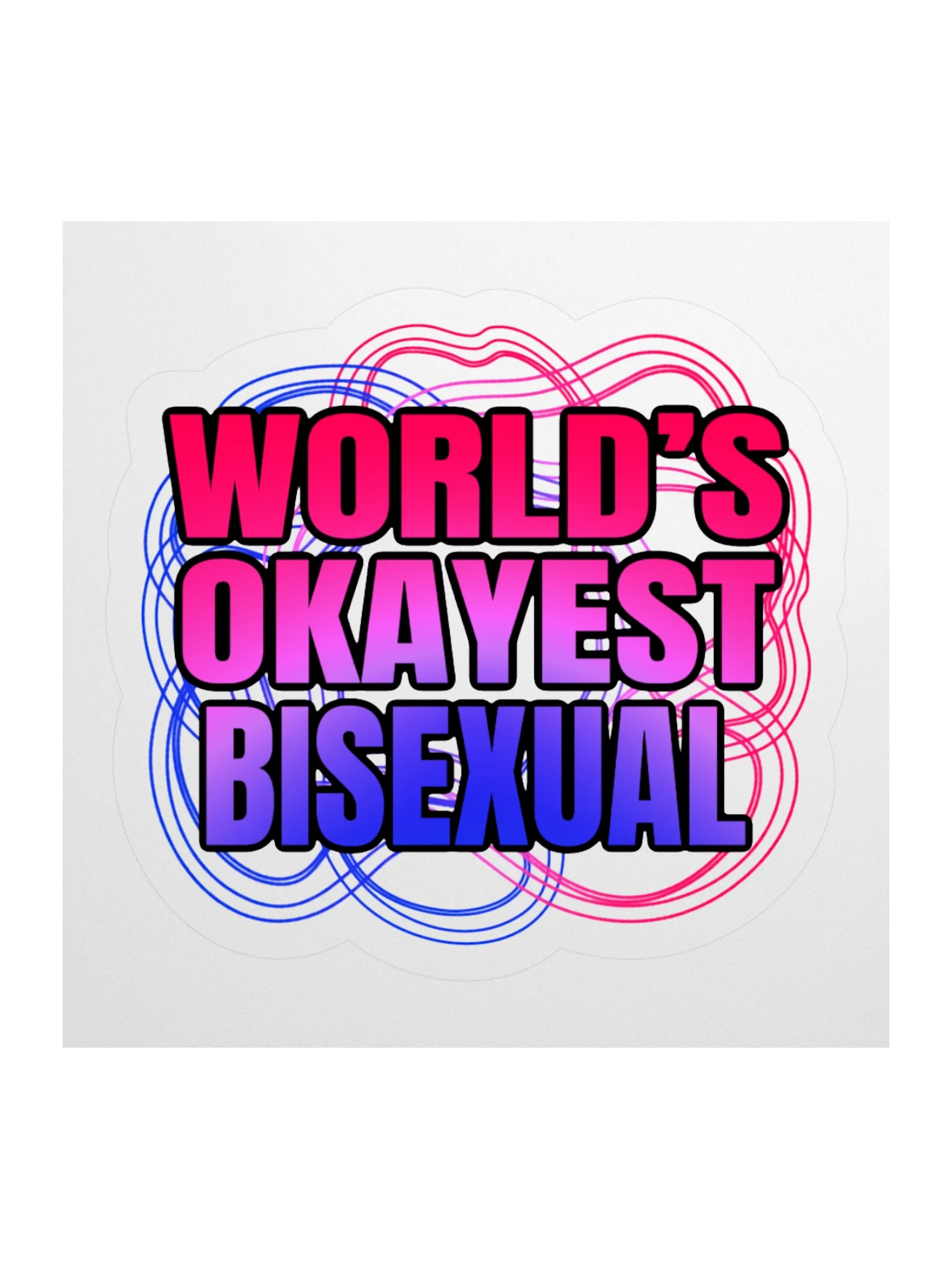 World's Okayest Bisexual Sticker