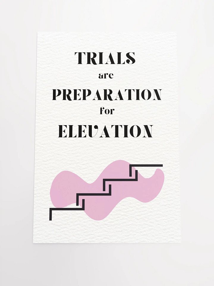 Trials to Elevation Poster Print product image (1)