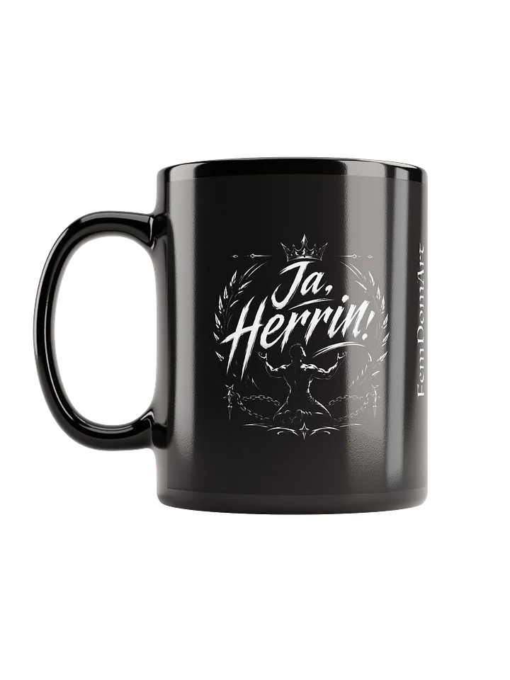 Ja, Herrin! – Geboren, um zu dienen | Dominante Statement-Tasse product image (2)