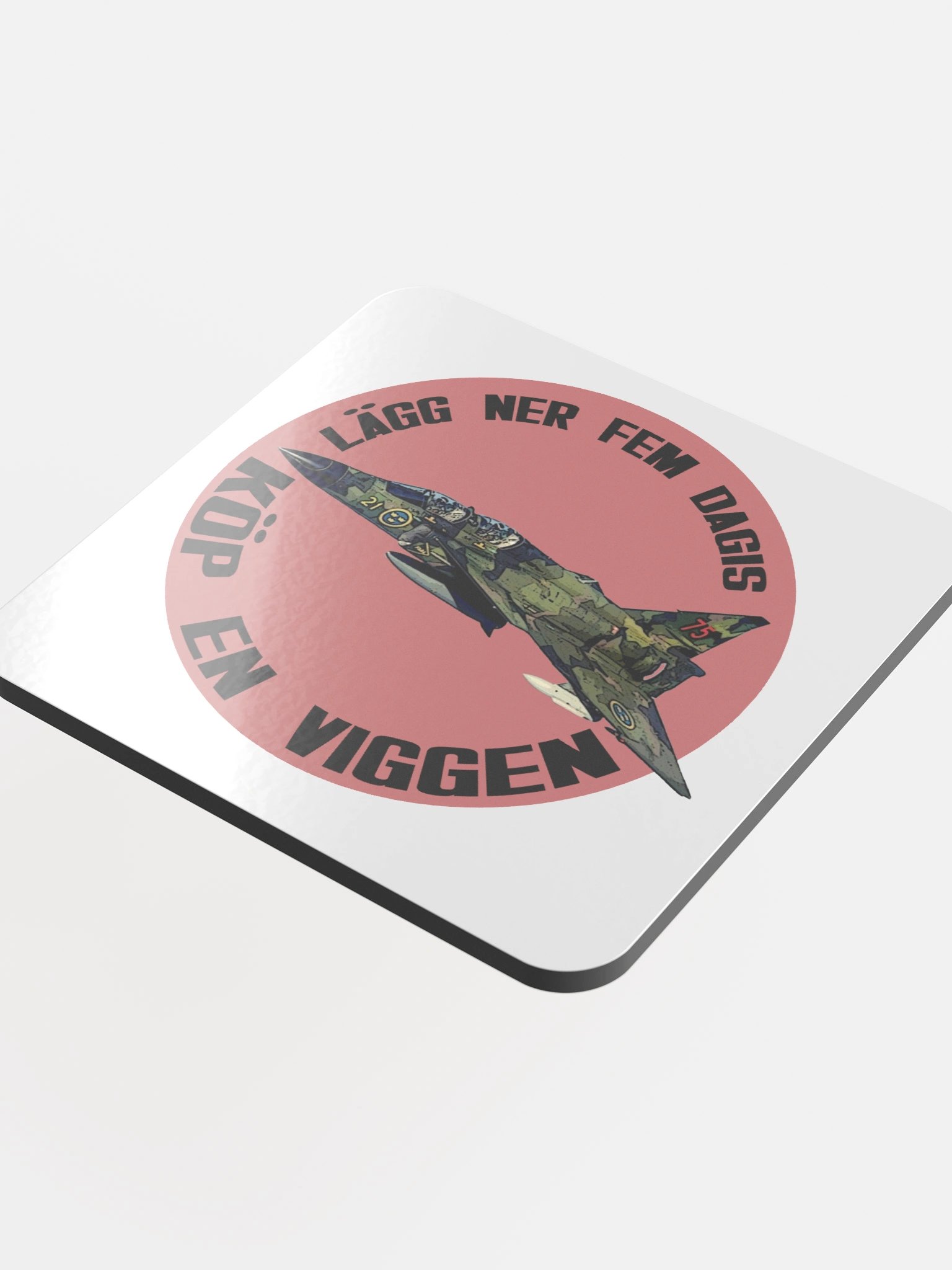 Lägg ner fem dagis - köp en Viggen (Underlägg) product image (4)
