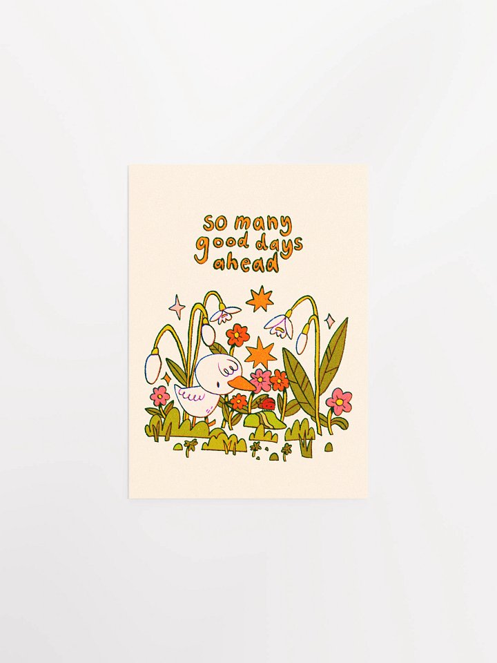 So Many Good Days Ahead Print product image (2)