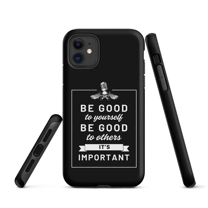 Be Good iPhone Tough Case product image (1)