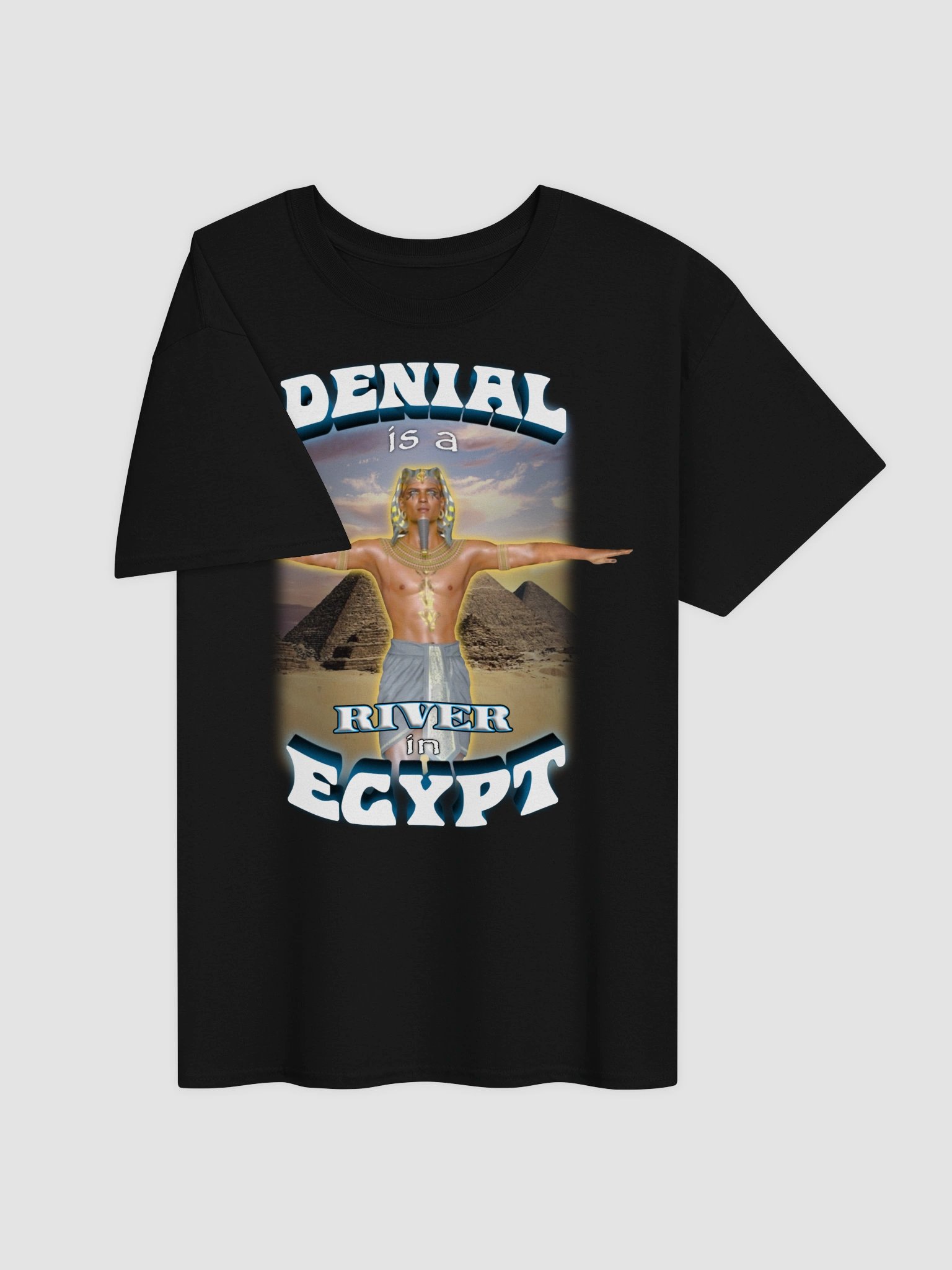 Denial is a river in Egypt T-shirt product image (3)