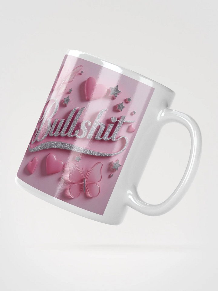 Whimsical Bullsh*t #Humorous White Mug product image (2)