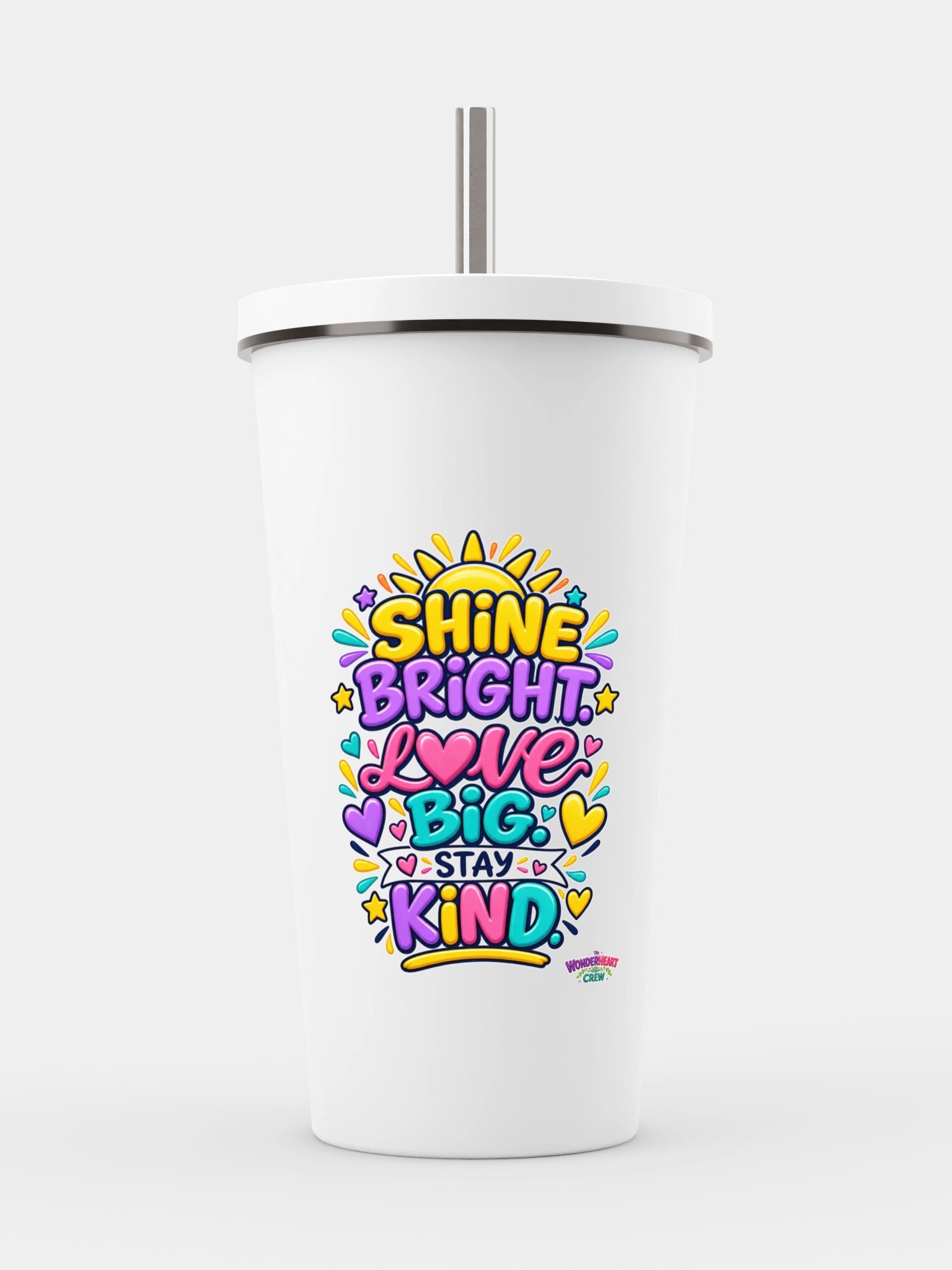 Stainless Steel Insulated Inspirational Tumbler with a Straw - Shine Bright. Love Big. Stay Kind. product image (1)