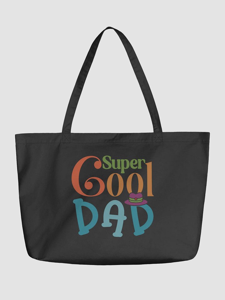Super Cool Dad Organic Tote product image (2)
