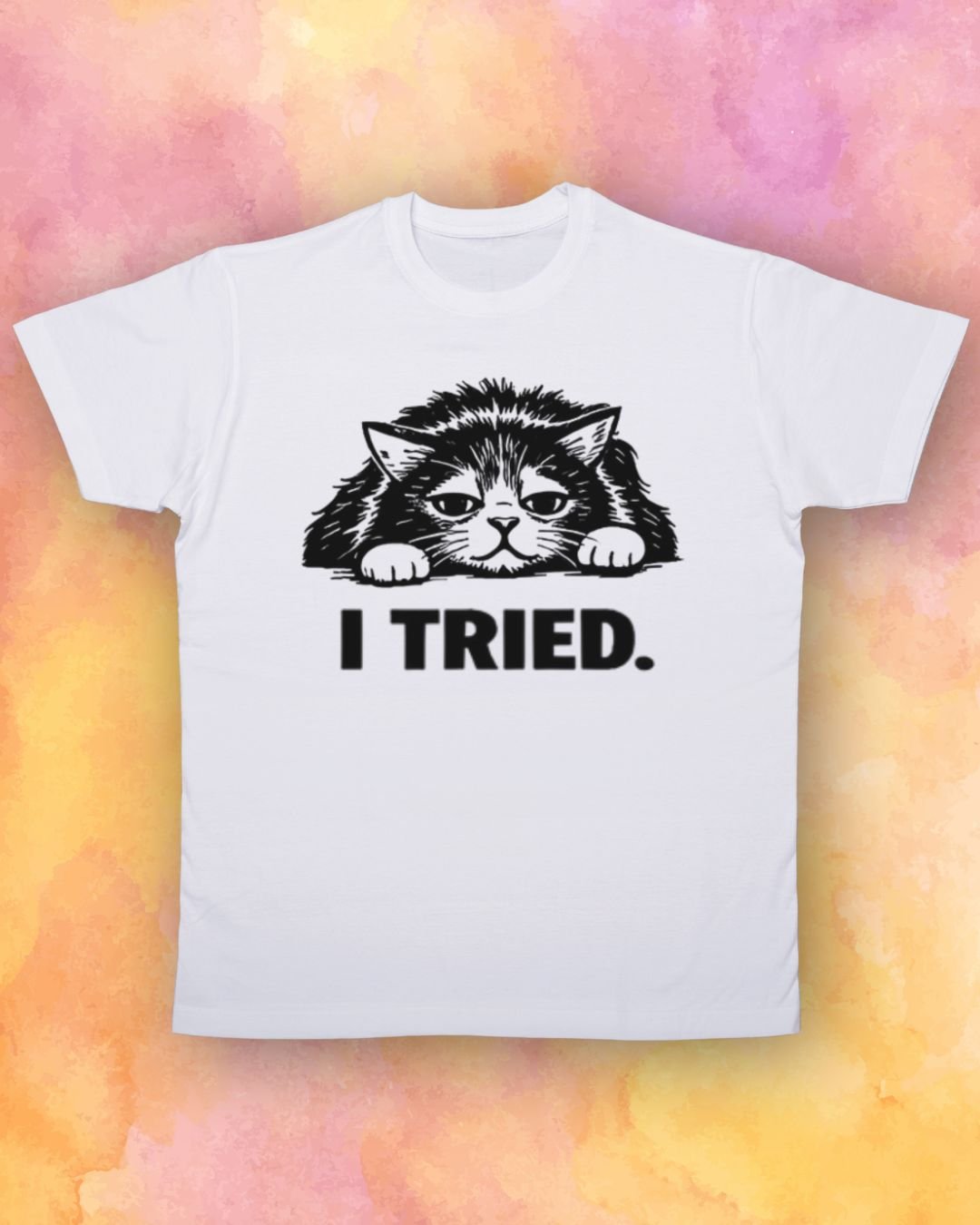 I Tried Cat T-Shirt product image (1)