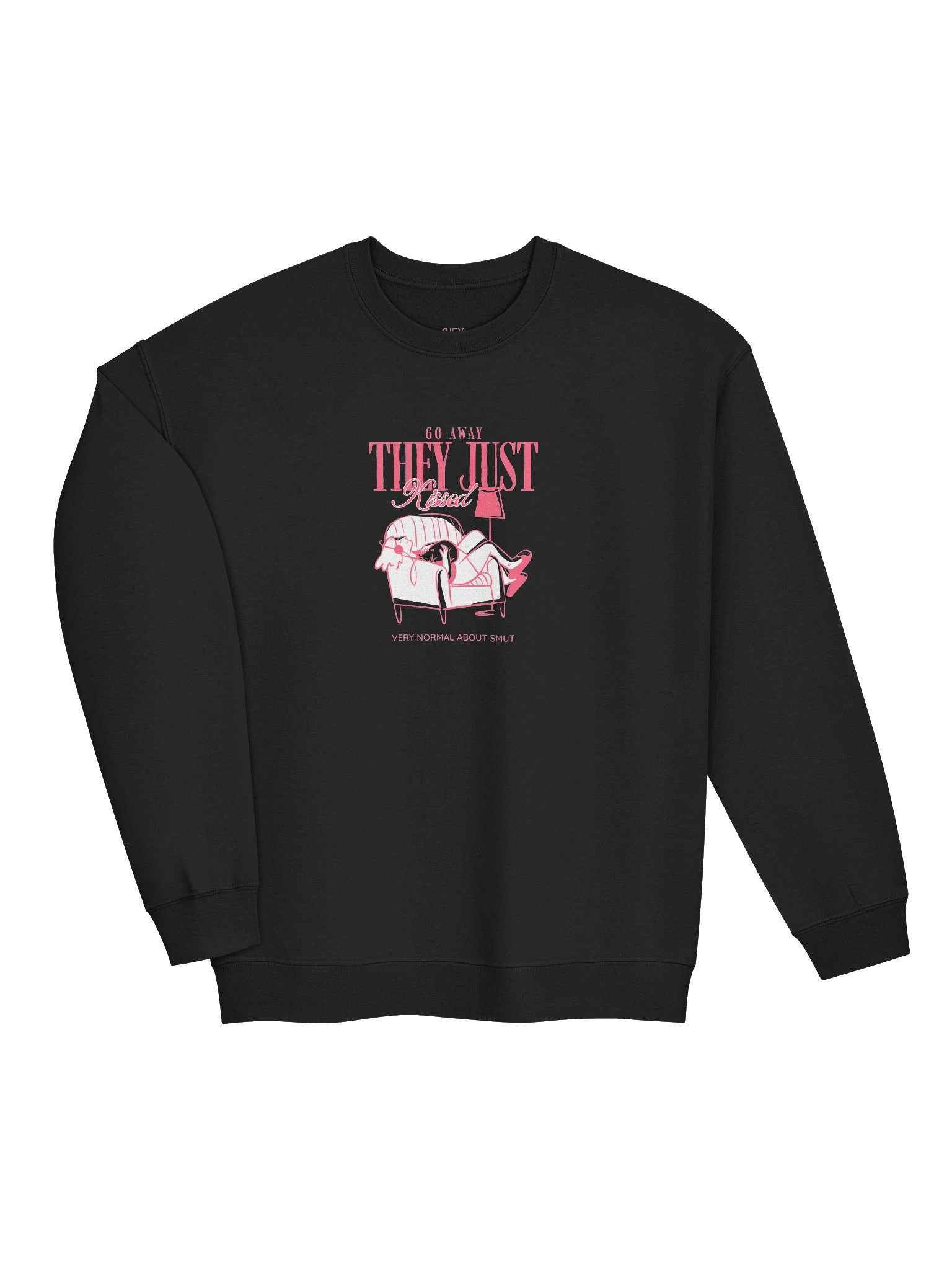 go away, they just kissed audiobook sweatshirt product image (3)